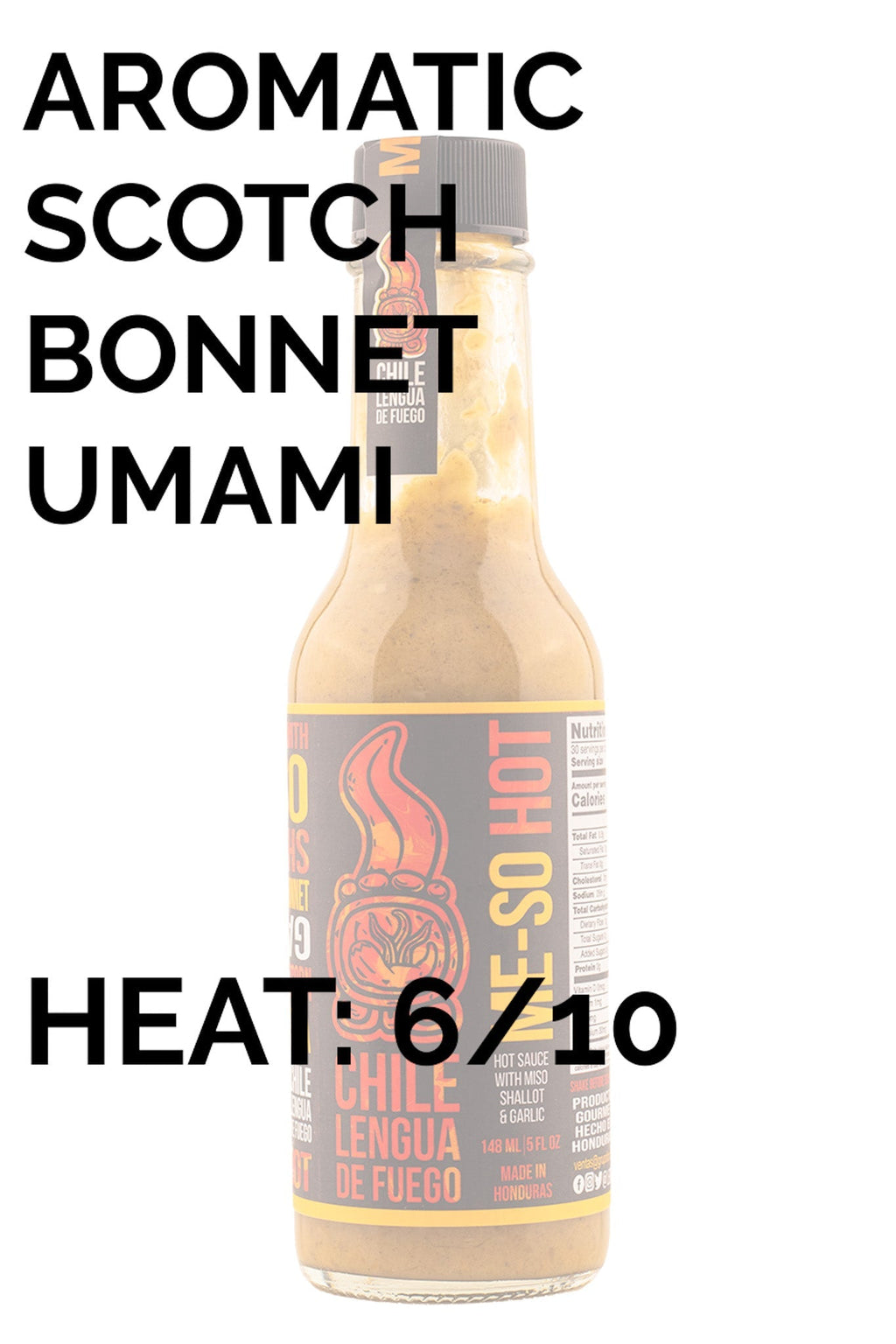Me-So Hot Miso Shallot | Chile Lengua de Fuego C6