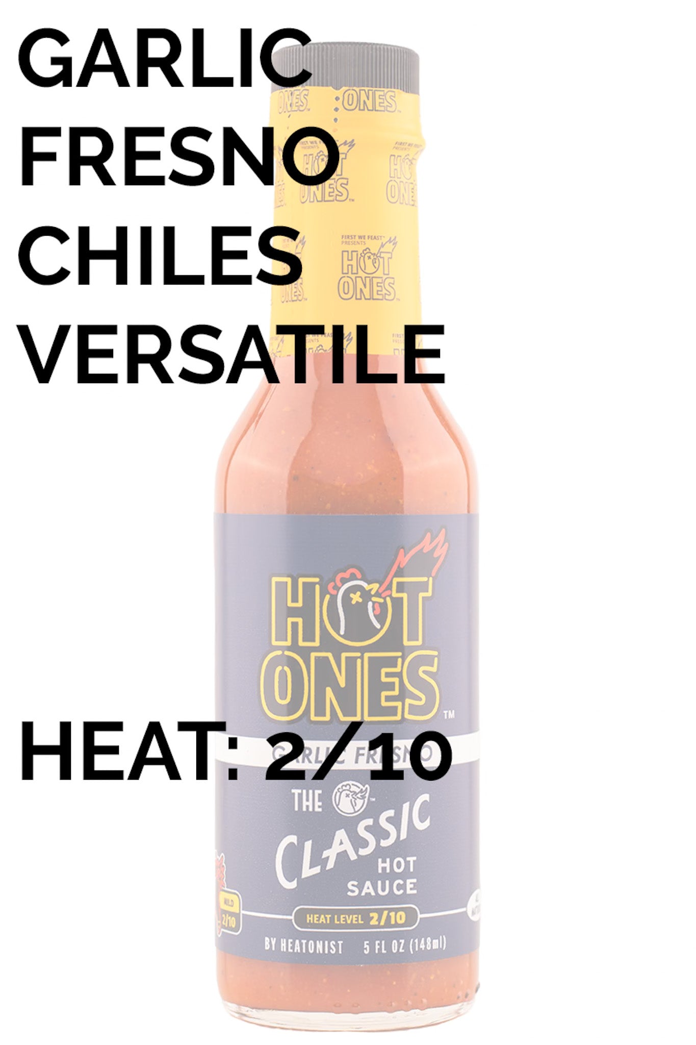 The Classic Garlic Fresno | Hot Ones Hot Sauce Q1