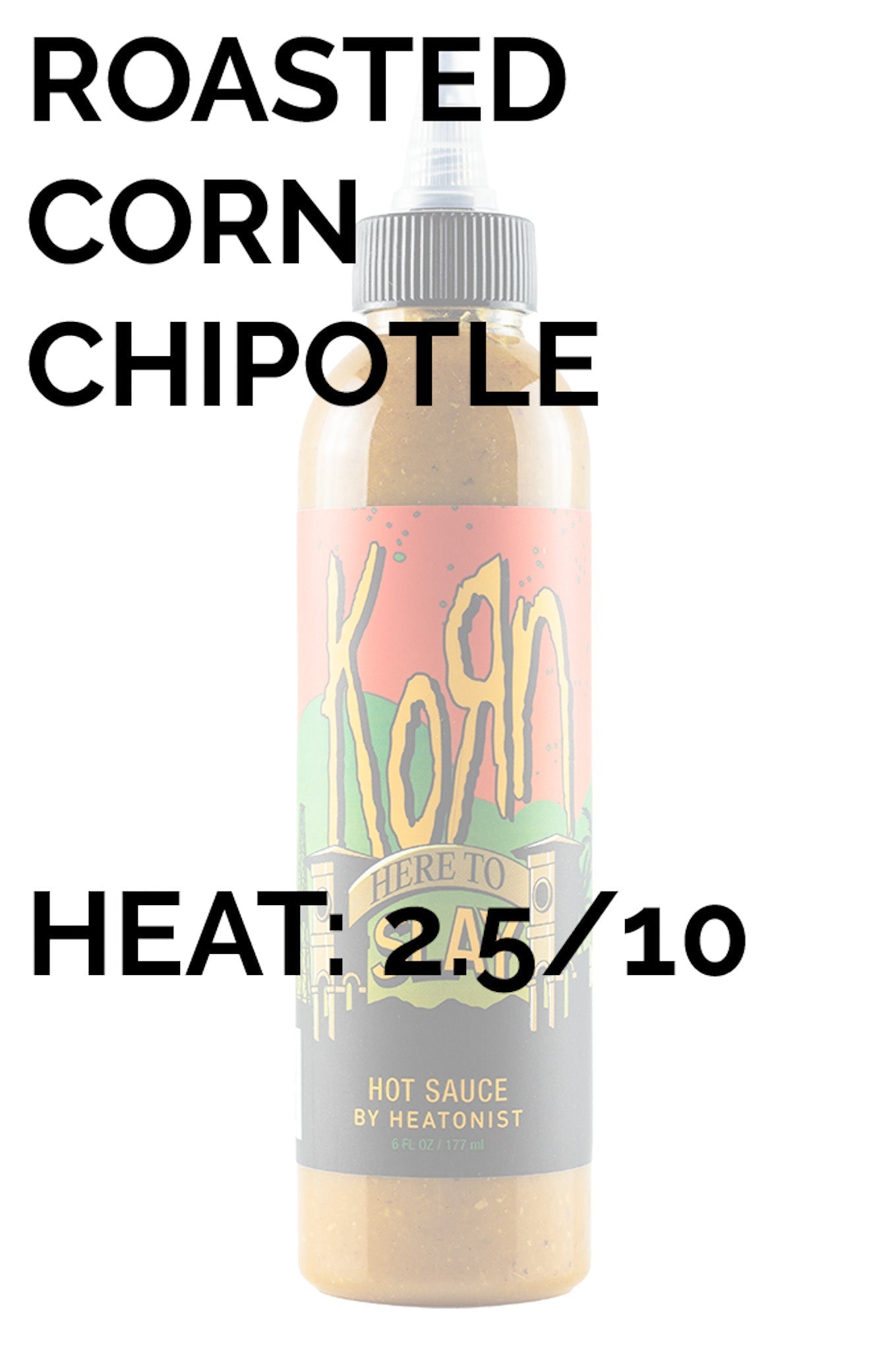 Here to Slay Hot Sauce | Korn X4