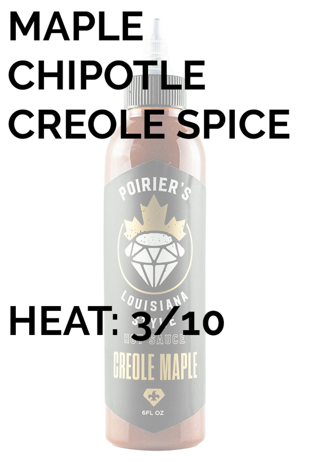 Dustin Poirier Hot Sauce - Creole Maple | HEATONIST G4